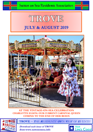 TROVE – July & August 2019